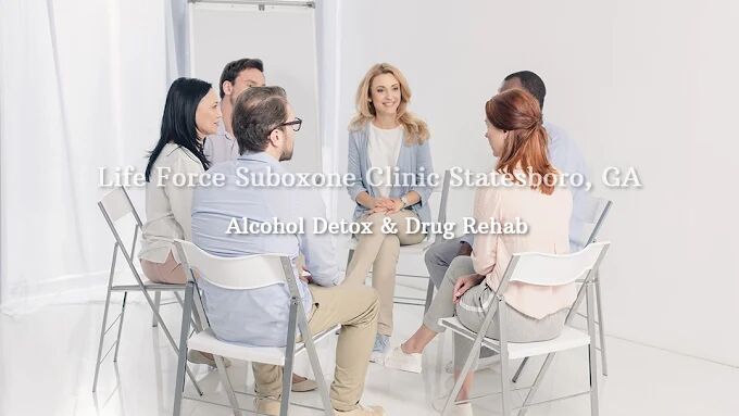 Life Force Suboxone Clinic Statesboro, GA