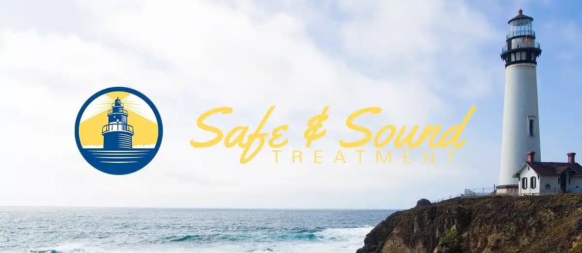 Safe and Sound Treatment